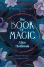 The Book Of Magic: 4 (The Practical Magic Series)