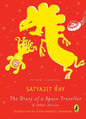 The Diary Of A Space Traveller And Other Stories: Puffin Classics [Paperback] Satyajit Ray