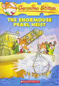 Geronimo Stilton #51: The Enormouse Pearl Heist