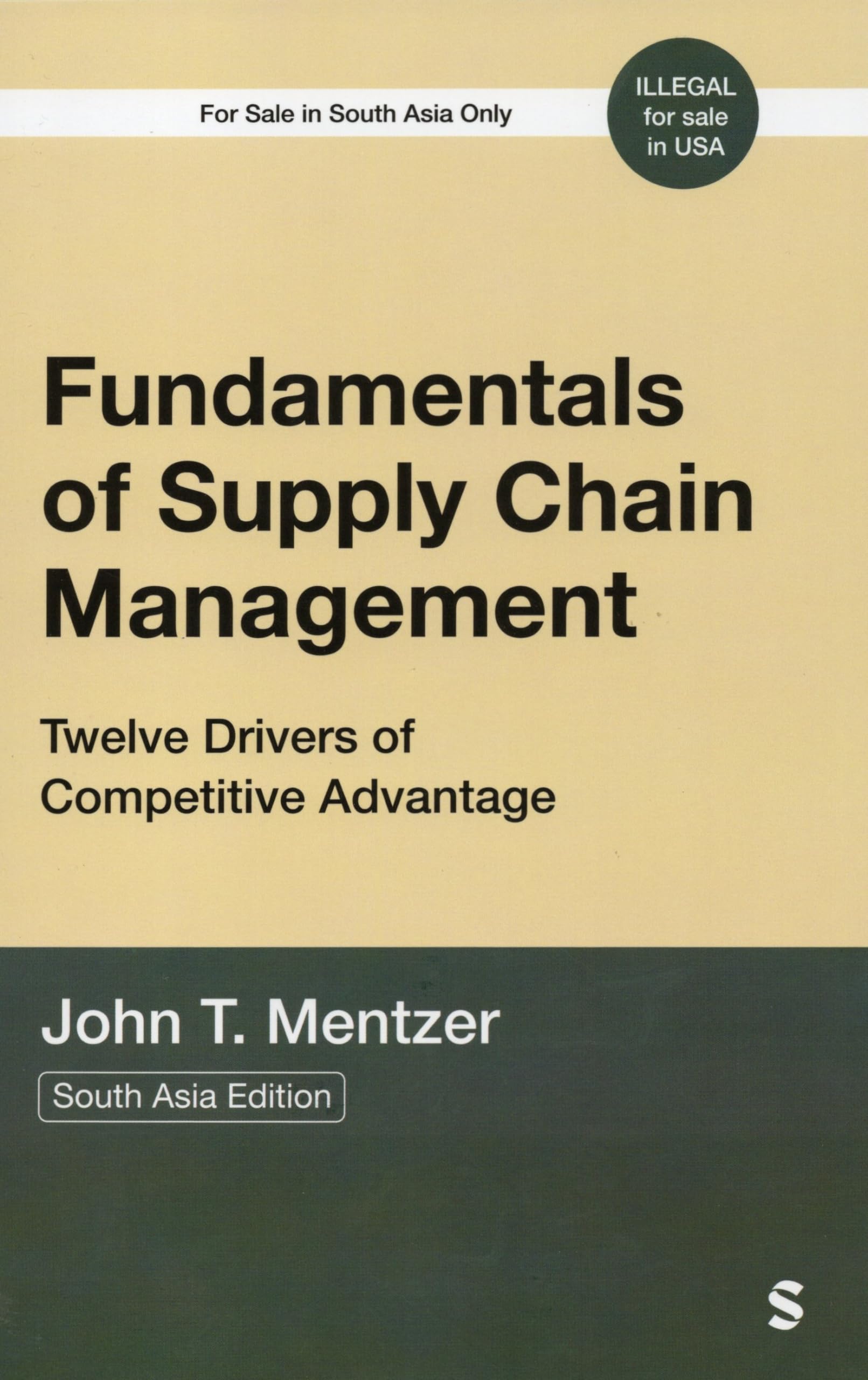 The Fundamentals of Supply Chain Management: Twelve Drivers of Competitive Advantage