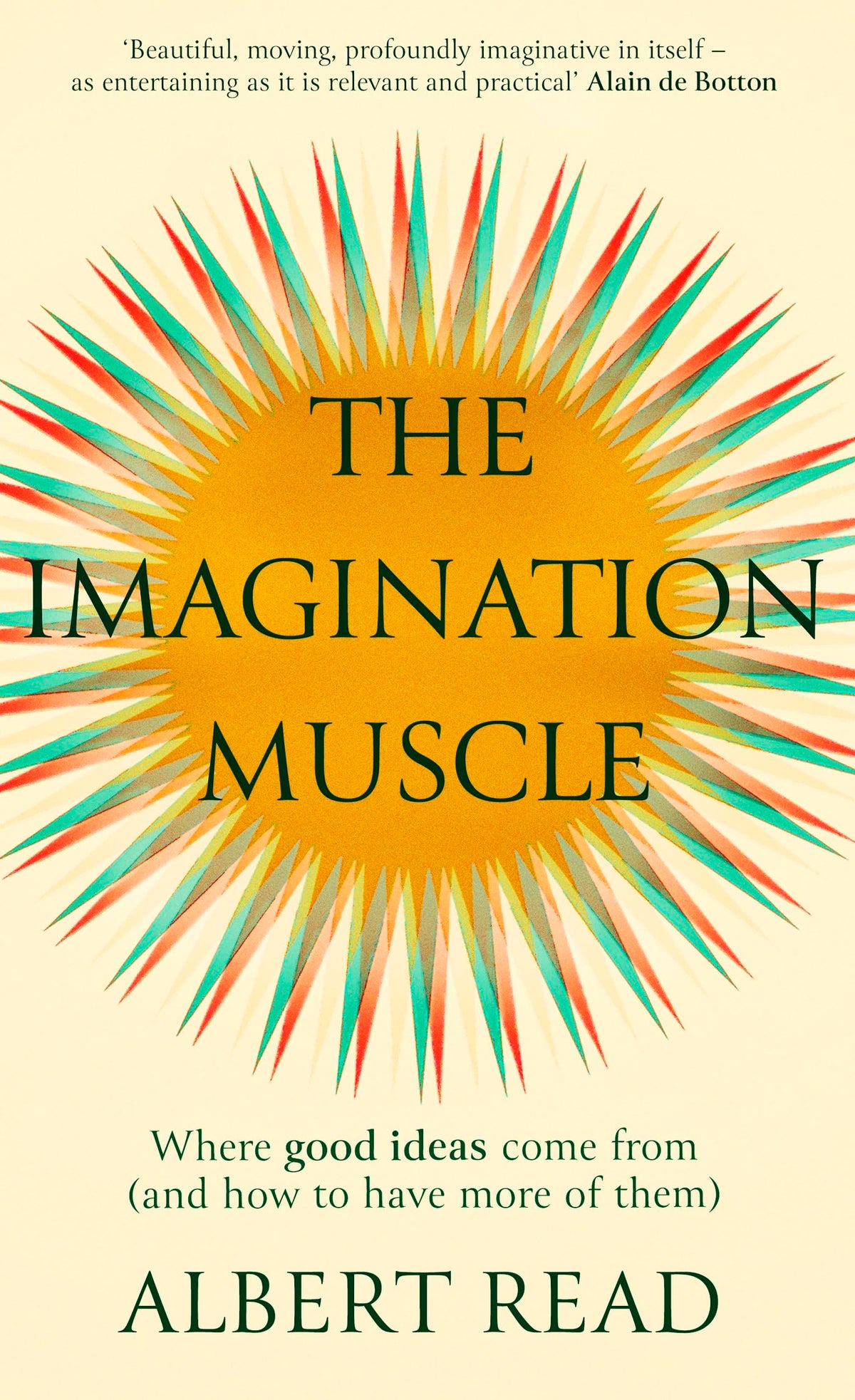 The Imagination Muscle