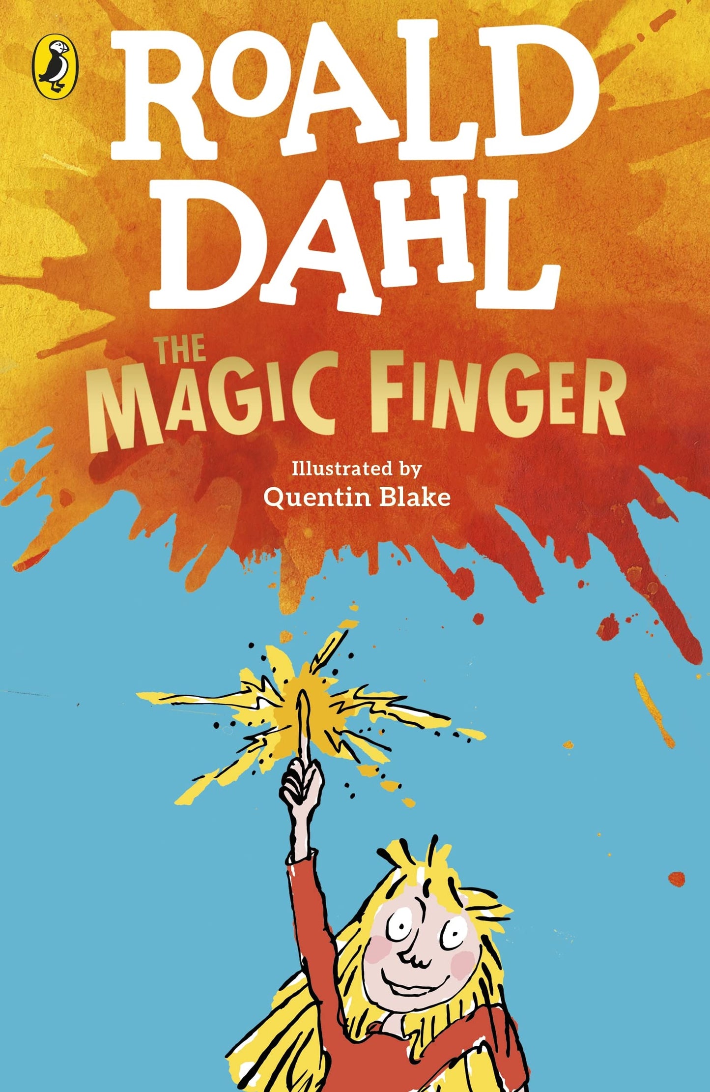 The Magic Finger [Paperback] Dahl, Roald And Blake, Quentin By-Roald Dahl