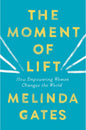 The Moment Of Lift: How Empowering Women Changes The World
