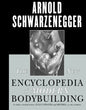 The New Encyclopedia Of Modern Bodybuilding: The Bible Of Bodybuilding, Fully Updated And Revised