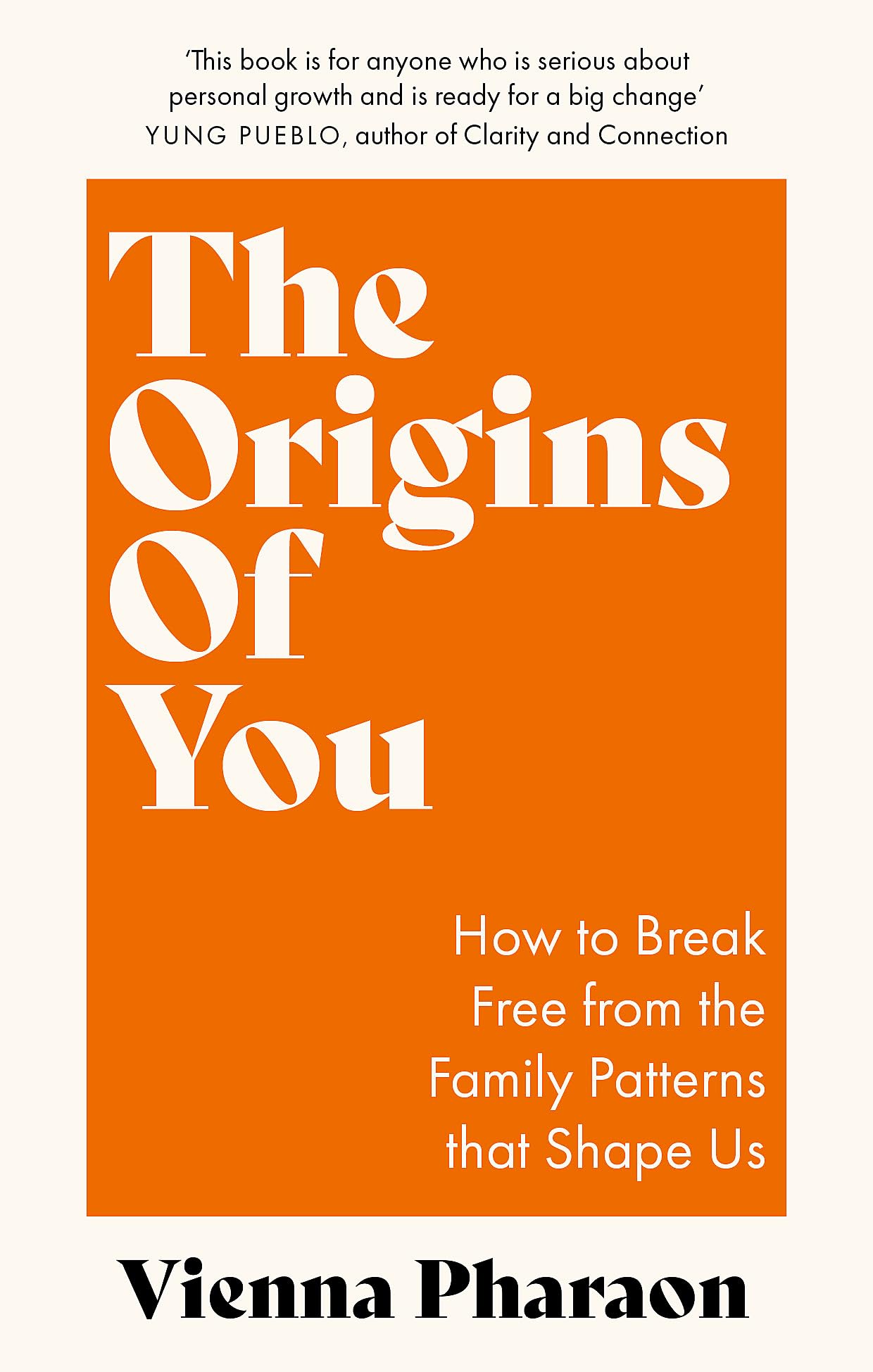 The Origins Of You: How To Break Free From The Family Patterns That Shape Us
