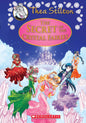 The Secret of The Crystal Fairies (Thea Stilton Special Edition #7): A Geronimo Stilton Adventure