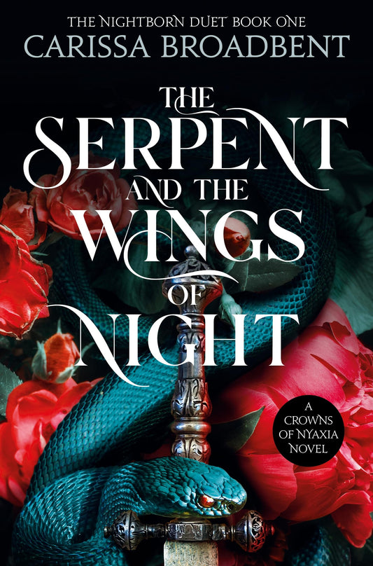 The Serpent and the Wings of Night: Discover the international bestselling romantasy sensation - The Hunger Games with vampires