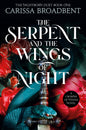 The Serpent and the Wings of Night: Discover the international bestselling romantasy sensation - The Hunger Games with vampires