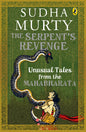 The Serpent's Revenge: Unusual Tales From The Mahabharata [Paperback] Sudha Murty