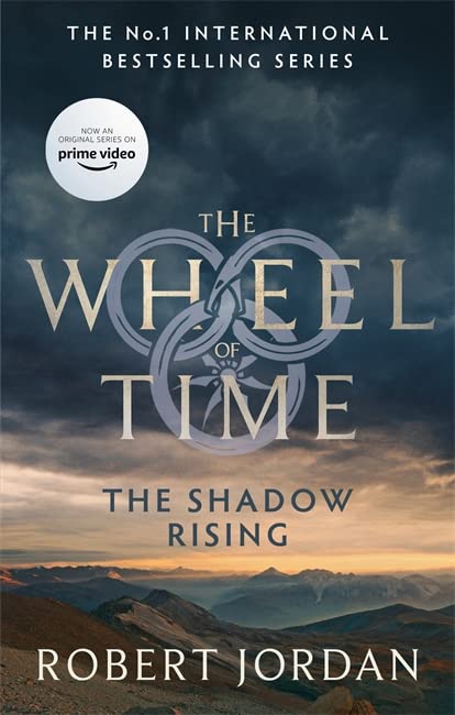 The Shadow Rising: Book 4 Of The Wheel Of Time
