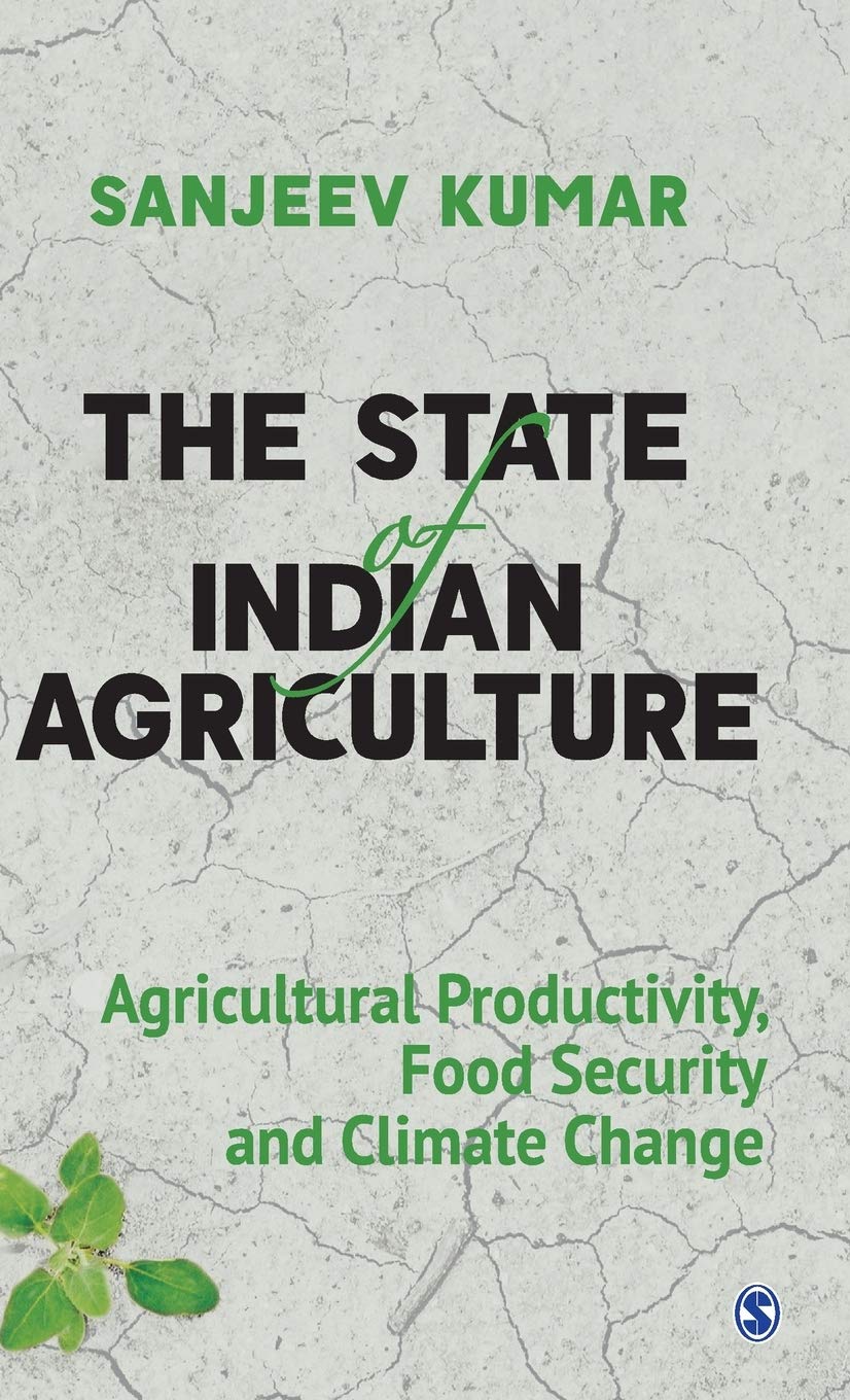The State Of Indian Agriculture