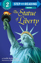 The Statue Of Liberty (Step Into Reading)