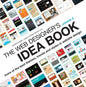 The Web Designer's Idea Book Volume 2: More Of The Best Themes, Trends And Styles In Website Design