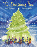 The Christmas Pine By Julia Donaldson (Author), Victoria Sandy (Illustrator)