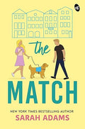 The Match by Sarah Adams (Author)