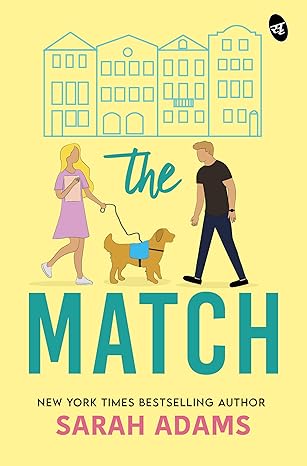 The Match By Sarah Adams (Author)
