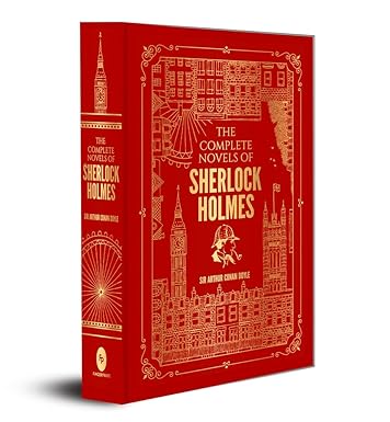 The Complete Novels of Sherlock Holmes (Deluxe Hardbound Edition)