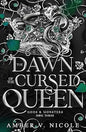 The Dawn of the Cursed Queen: Gods & Monsters Book #3: The latest sizzling, dark romantasy book in the Gods & Monsters series!