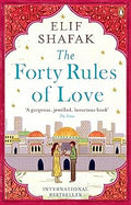 The Forty Rules of Love: A Journey of Love, Faith, and Transformation – Elif Shafak’s International Bestseller Inspired by Rumi’s Teachings on Life and Love