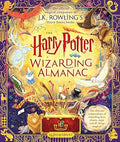 The Harry Potter Wizarding Almanac: The official magical companion to J.K. Rowling’s Harry Potter books
