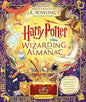 The Harry Potter Wizarding Almanac: The official magical companion to J.K. Rowling’s Harry Potter books