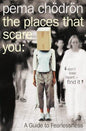 The Places That Scare You