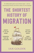 The Shortest History of Migration (The Shortest History Series)