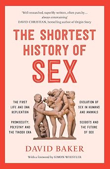 The Shortest History of Sex (The Shortest History Series)