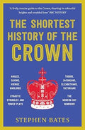 The Shortest History of the Crown