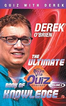 The Ultimate Bournvita Quiz Contest Book of Knowledge - Vol. 4: CONTEST BOOK OF KNOWLEDGE (VOLUME 4)