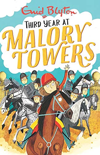 Malory Towers Third Year: Book 3
