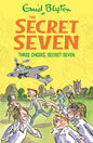 The Secret Seven Series #08: Three Cheers Secret Seven