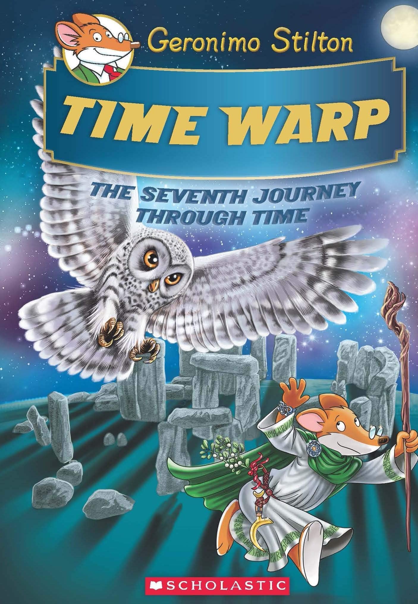 Geronimo Stilton The Journey through Time #07: Time Warp