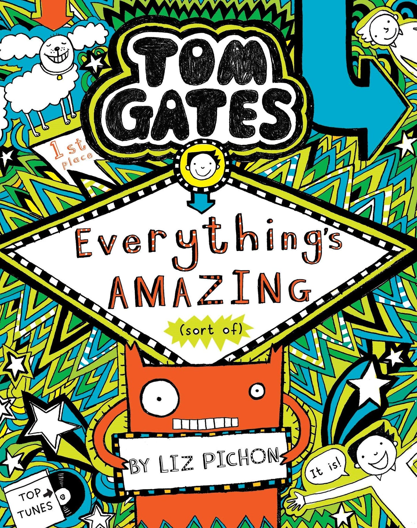 Tom Gates #03: Everythings Amazing (Sort Of)