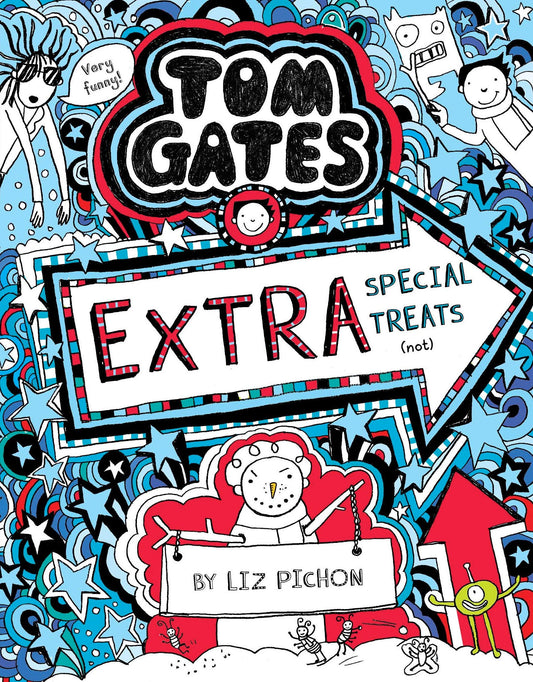 Tom Gates #06: Extra Special Treats (Not)