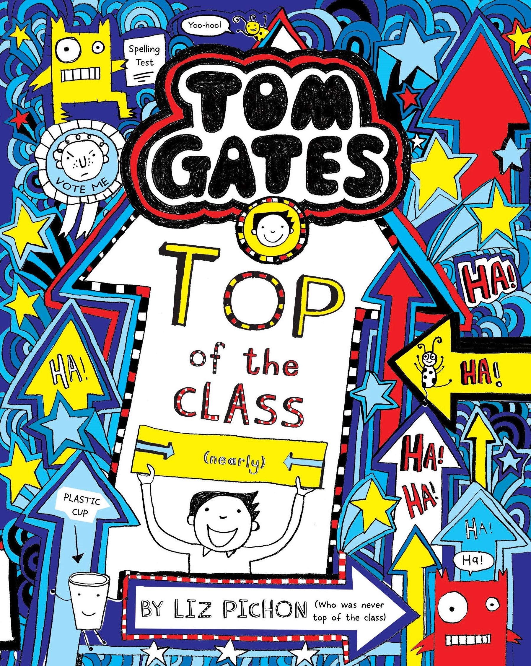 Tom Gates #09: Top Of The Class