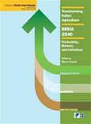 Transforming Indian Agricultureâ‚¬€�India 2040 | Future Of Farming & Markets