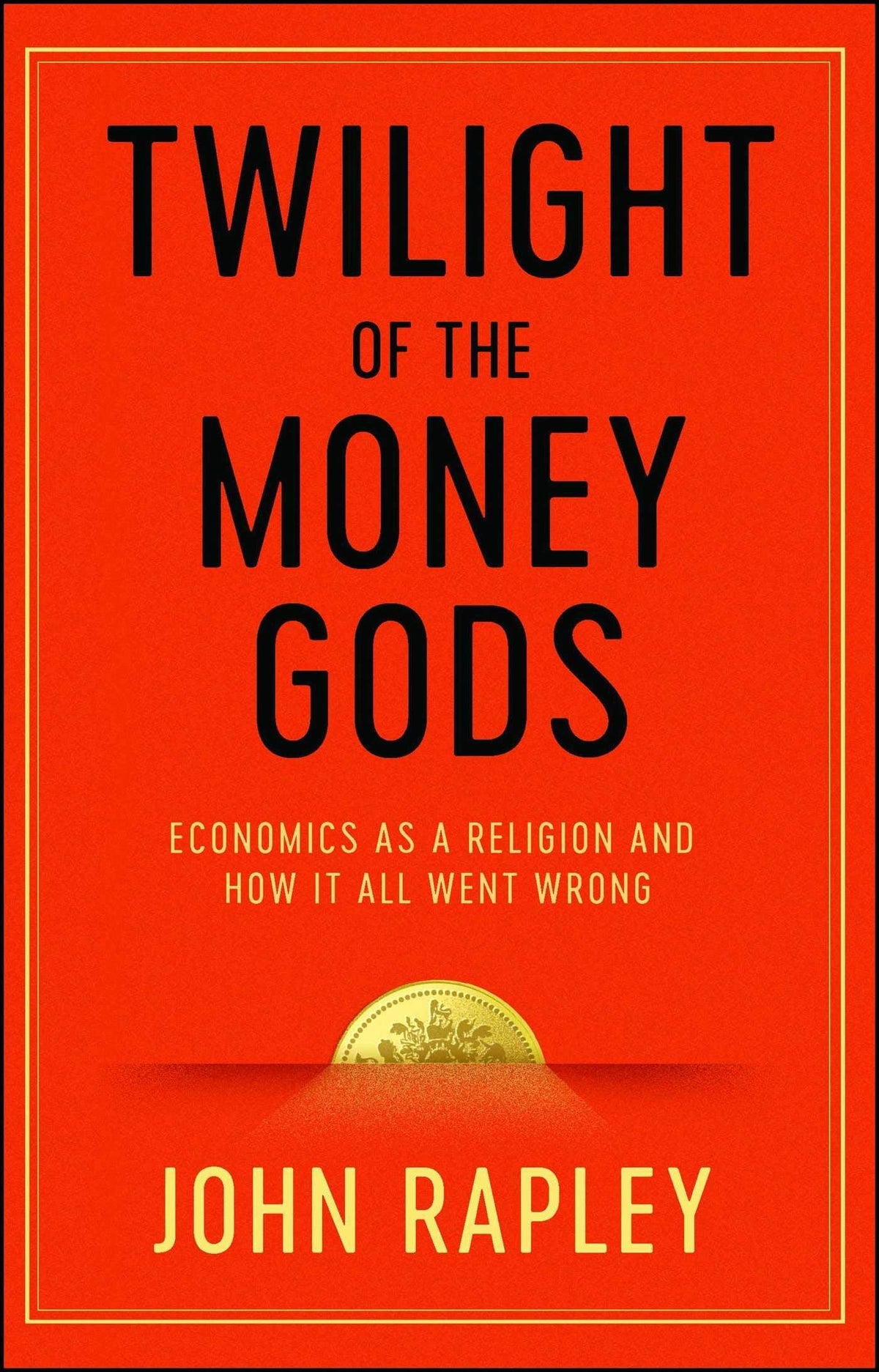 Twilight Of The Money Gods