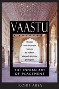 Vaastu:Indian Art Of Placement
