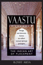 Vaastu:Indian Art Of Placement