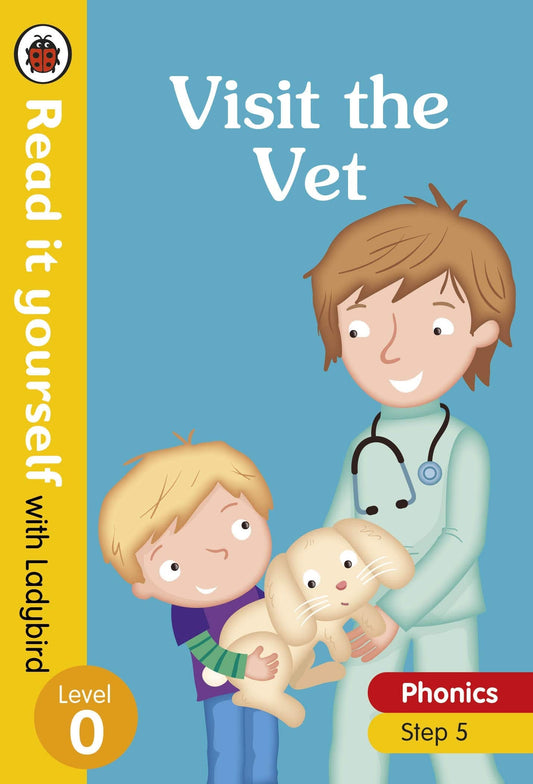 Visit The Vet Ãæ€™Ã€šÂ¢Ãâ¢Ã¢Â€š¬Å¡Ã€šÂ¬Ãâ¢Ã¢Â‚¬Šâ¬Ã€¦Â‚¬Œ Read It Yourself With Ladybird Level 0