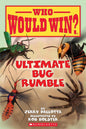Who Would Win?: Ultimate Bug Rumble