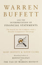 Warren Buffett And The Interpretation Of Financial Statements: The Search For The Company With A Durable Competitive Advantage