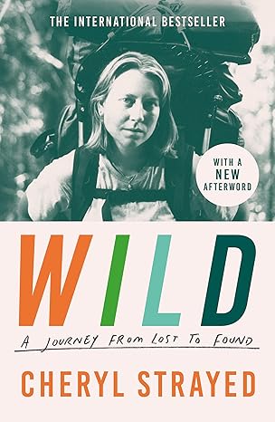 Wild By Cheryl Strayed (Author)