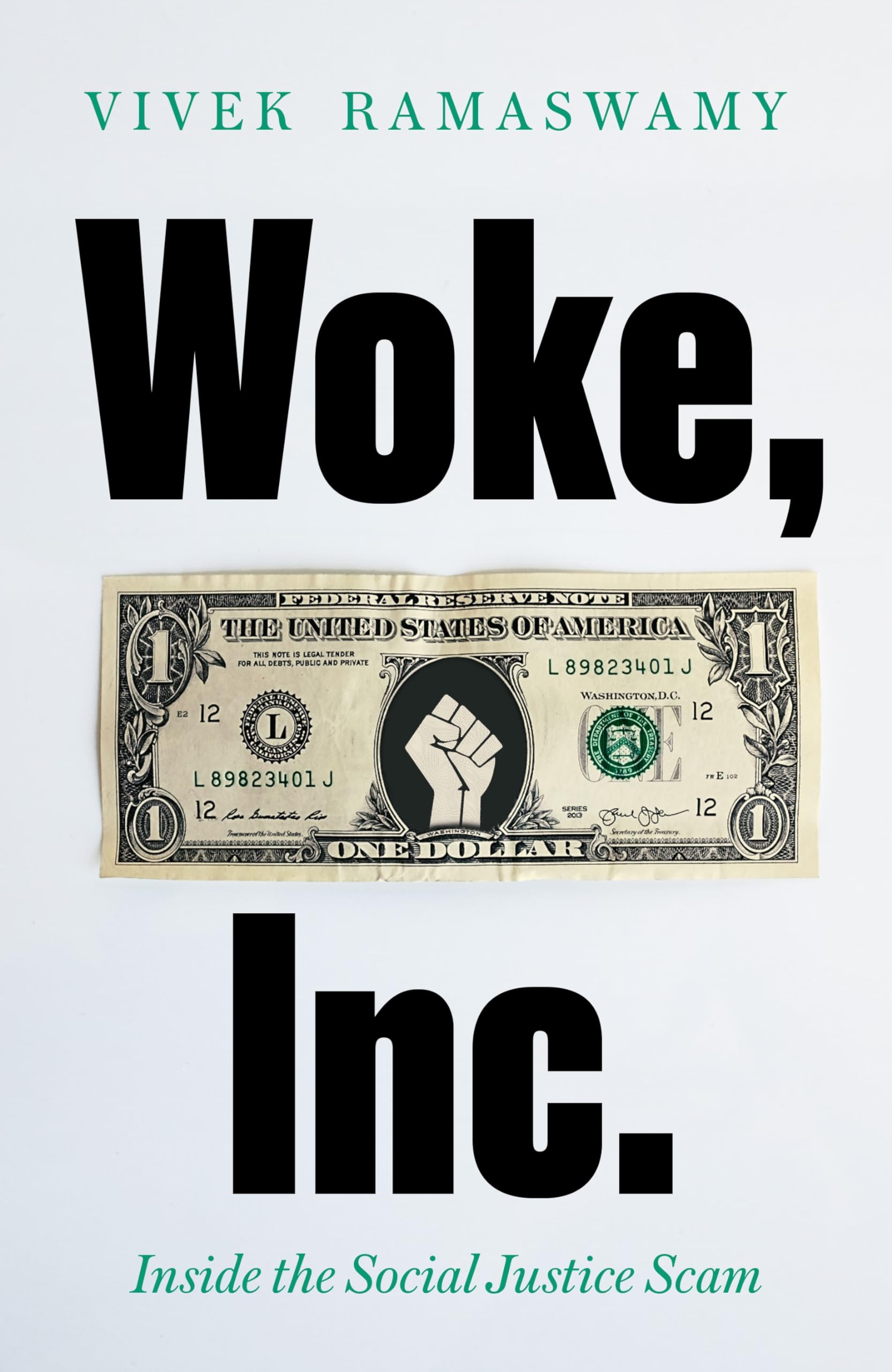 Woke, Inc.: A Sunday Times Business Book Of The Year