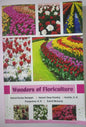Wonders Of Floriculture