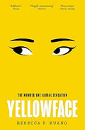 Yellowface: The instant #1 Sunday Times bestseller and Reese Witherspoon Book Club pick from author R.F. Kuang (colour may vary)