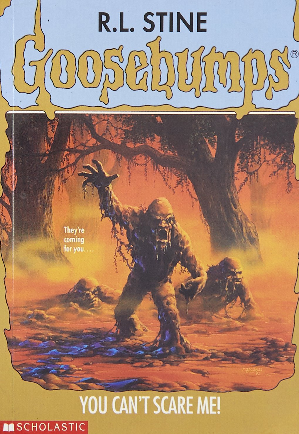 You Can'T Scare Me (Goosebumps)