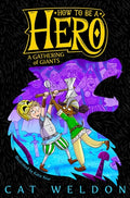 A Gathering of Giants (How to Be a Hero, 3)