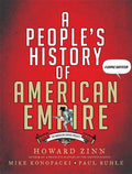 A People's History of American Empire: A Graphic Adaptation (American Empire Project)
